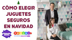 Copia de Como elegir juguetes seguros en navidad